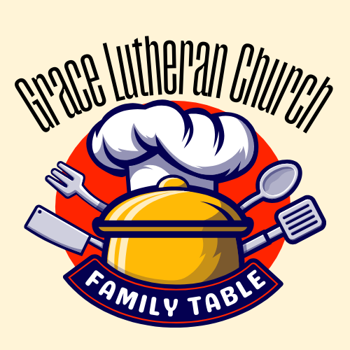 Family Table Meal - Grace Lutheran Church